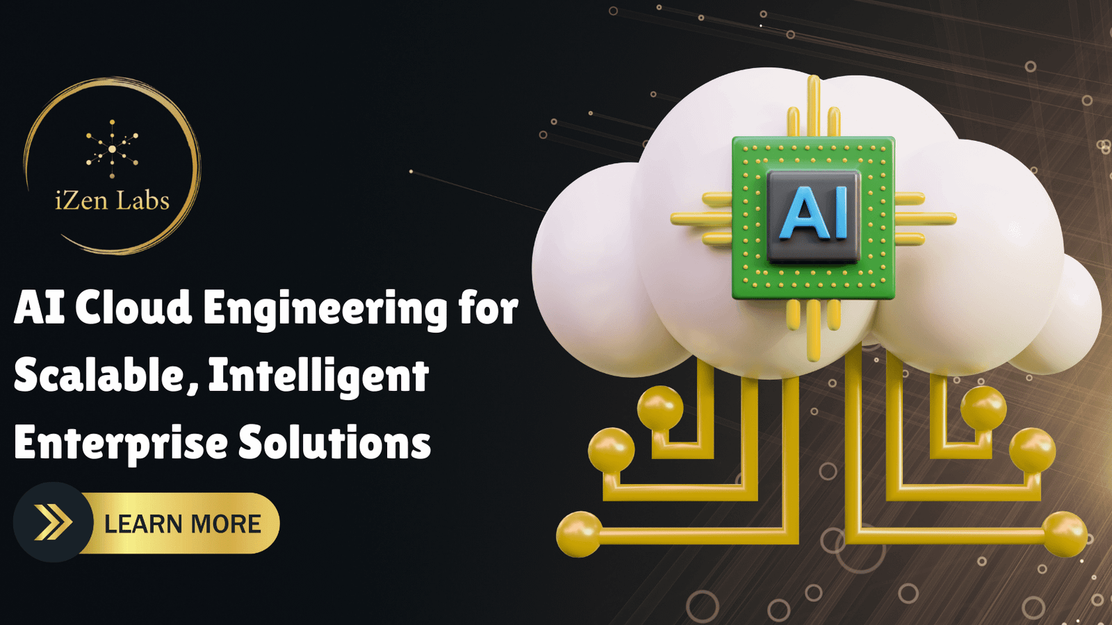 AI Cloud Engineering | iZen Labs