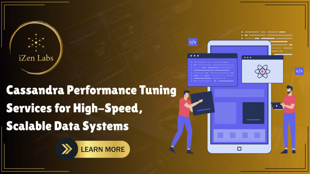 Cassandra Performance Tuning Services