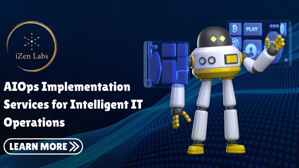 AIOps Implementation Services